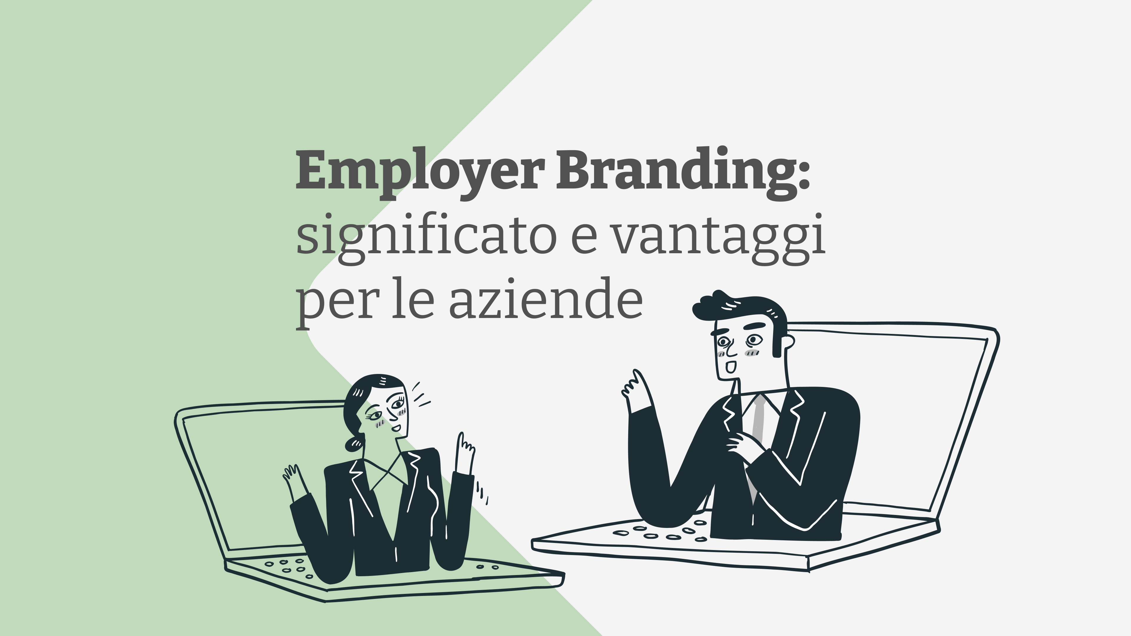 Immagine dell'articolo Employer Branding: significato e vantaggi per le aziende