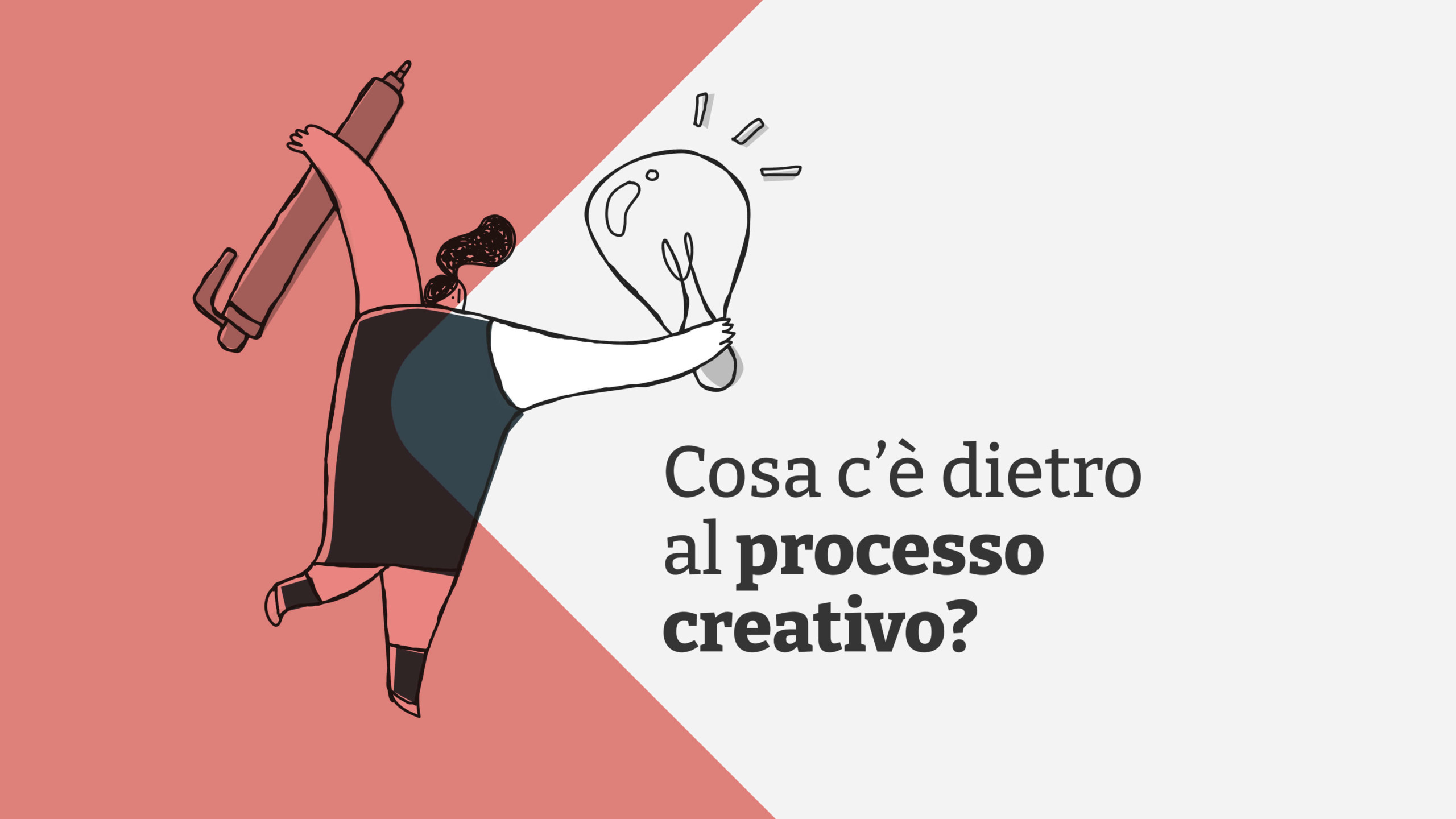 Immagine dell'articolo Cosa c’è dietro al processo creativo? 